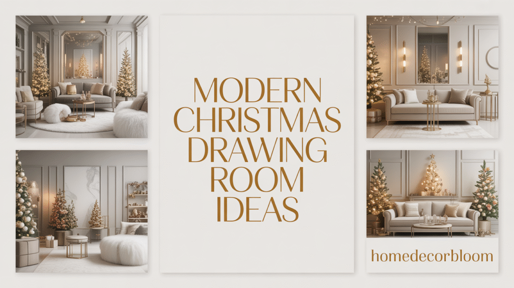 Modern Christmas Drawing Room Ideas for a Chic Holiday Look